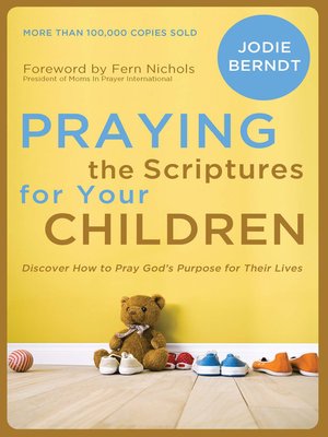 cover image of Praying the Scriptures for Your Children